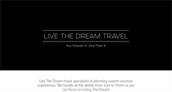 Desktop Screenshot of livethedreamtravel.com